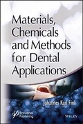Cover: Materials, Chemicals and Methods for Dental Applications - Materials and Methods - Wiley