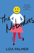 Cover: The Nobodies - Flatiron Books