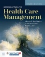 Cover: Introduction to Health Care Management - Jones and Bartlett Publishers, Inc