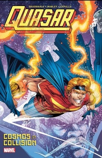 Enlarge image Cover: Quasar: Cosmos In Collision - Marvel Comics