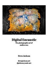 Enlarge image Cover: Digital Encaustic - Blurb