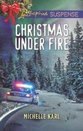Cover: Christmas Under Fire - Love Inspired Suspense