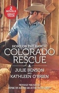 Cover: Home on the Ranch: Colorado Rescue - Harlequin Home on the Ranch