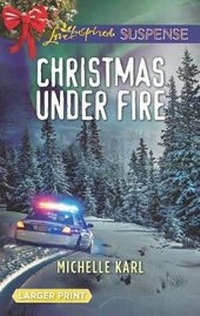 Enlarge image Cover: Christmas Under Fire - Love Inspired Suspense Larger Print