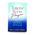 Cover: Throne Room Prayer: Praying with Jesus on the Sea of Glass - BroadStreet Publishing