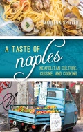 Cover: A Taste of Naples - Rowman & Littlefield Publishers
