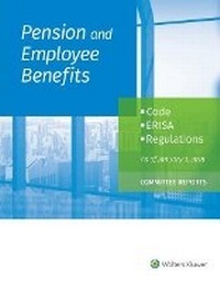 Abbildung von: Pension and Employee Benefits Code Erisa Regulations - Wolters Kluwer Law & Business