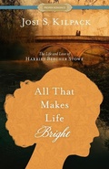 Cover: All That Makes Life Bright - Thorndike Press Large Print