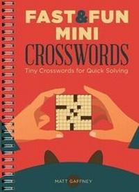 Enlarge image Cover: Fast & Fun Mini Crosswords - Sterling