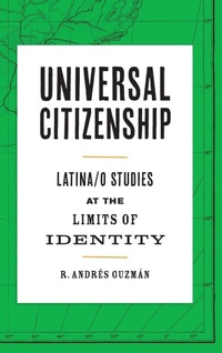 Enlarge image Cover: Universal Citizenship - University of Texas Press