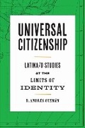 Cover: Universal Citizenship - University of Texas Press