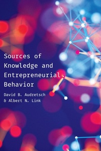 Bild: Sources of Knowledge and Entrepreneurial Behavior - University of Toronto Press