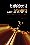 Cover: Secular Nations Under New Gods - University of Toronto Press
