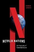 Cover: Netflix Nations - New York University Press