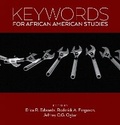 Cover: Keywords for African American Studies - New York University Press