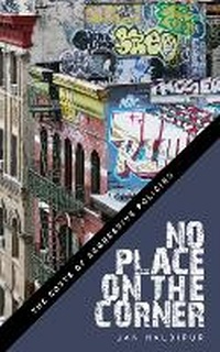 Abbildung von: No Place on the Corner - New York University Press