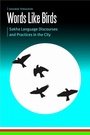 Bild: Words Like Birds - University of Nebraska Press
