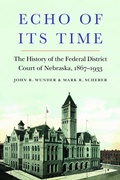 Cover: Echo of Its Time - University of Nebraska Press