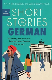 Abbildung von: Short Stories in German for Beginners - John Murray Learning