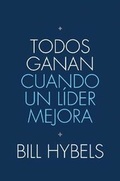 Cover: Todos Ganan Cuando un lider Mejora - Tyndale House Publishers