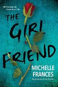 Enlarge image Cover: The Girlfriend - Kensington Publishing