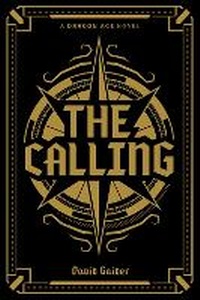 Enlarge image Cover: Dragon Age: The Calling Deluxe Edition - Dark Horse Comics,U.S.