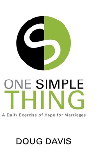 Enlarge image Cover: One Simple Thing - WestBow Press