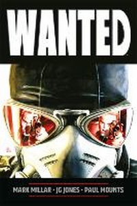 Enlarge image Cover: Wanted (New Printing) - Image Comics