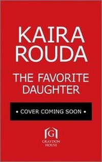 Enlarge image Cover: The Favorite Daughter - Graydon House