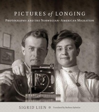 Enlarge image Cover: Pictures of Longing - University of Minnesota Press