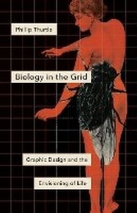 Enlarge image Cover: Biology in the Grid - University of Minnesota Press