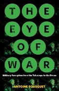 Cover: The Eye of War - University of Minnesota Press