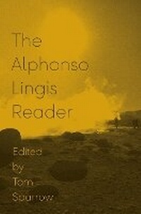 Enlarge image Cover: The Alphonso Lingis Reader - University of Minnesota Press