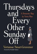 Cover: Thursdays and Every Other Sunday Off - University of Minnesota Press