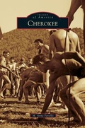 Cover: Cherokee - Arcadia Publishing Library Editions