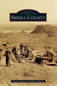 Enlarge image Cover: Sierra County - Arcadia Publishing Library Editions
