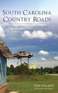 Cover: South Carolina Country Roads - History Press Library Editions