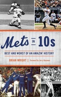 Cover: Mets in 10s - History Press Library Editions