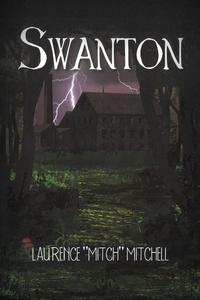 Enlarge image Cover: Swanton - AUTHORHOUSE