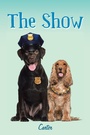 Cover: The Show - AUTHORHOUSE