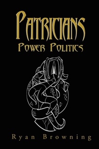 Enlarge image Cover: Patricians - AUTHORHOUSE