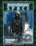 Cover: Transhuman Space - STEVE JACKSON GAMES