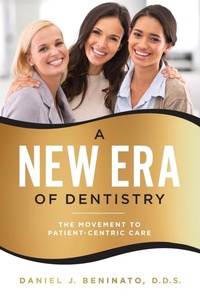 Abbildung von: A New Era Of Dentistry - Advantage Media Group