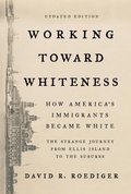 Cover: Working Toward Whiteness - Basic Books
