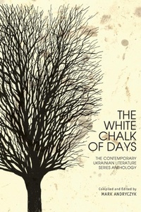 Abbildung von: The White Chalk of Days - Academic Studies Press