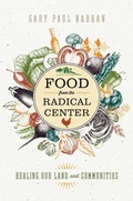 Cover: Food from the Radical Center - Island Press