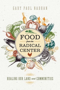 Enlarge image Cover: Food from the Radical Center - Island Press