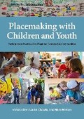 Cover: Placemaking with Children and Youth - New Village Press