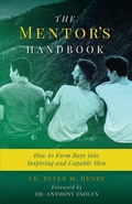 Cover: The Mentor's Handbook - Sophia Institute Press