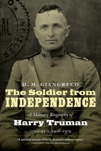 Enlarge image Cover: The Soldier from Independence - Potomac Books Inc